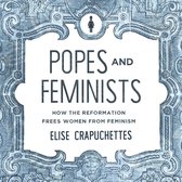 Popes and Feminists