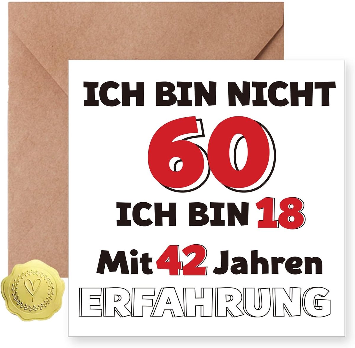 Dailygoods- Verjaardagskaart 60 met envelop - Grappige verjaardagskaart - Humoristische wenskaart - Persoonlijk te maken - Hoogwaardig papier 300 g/m²