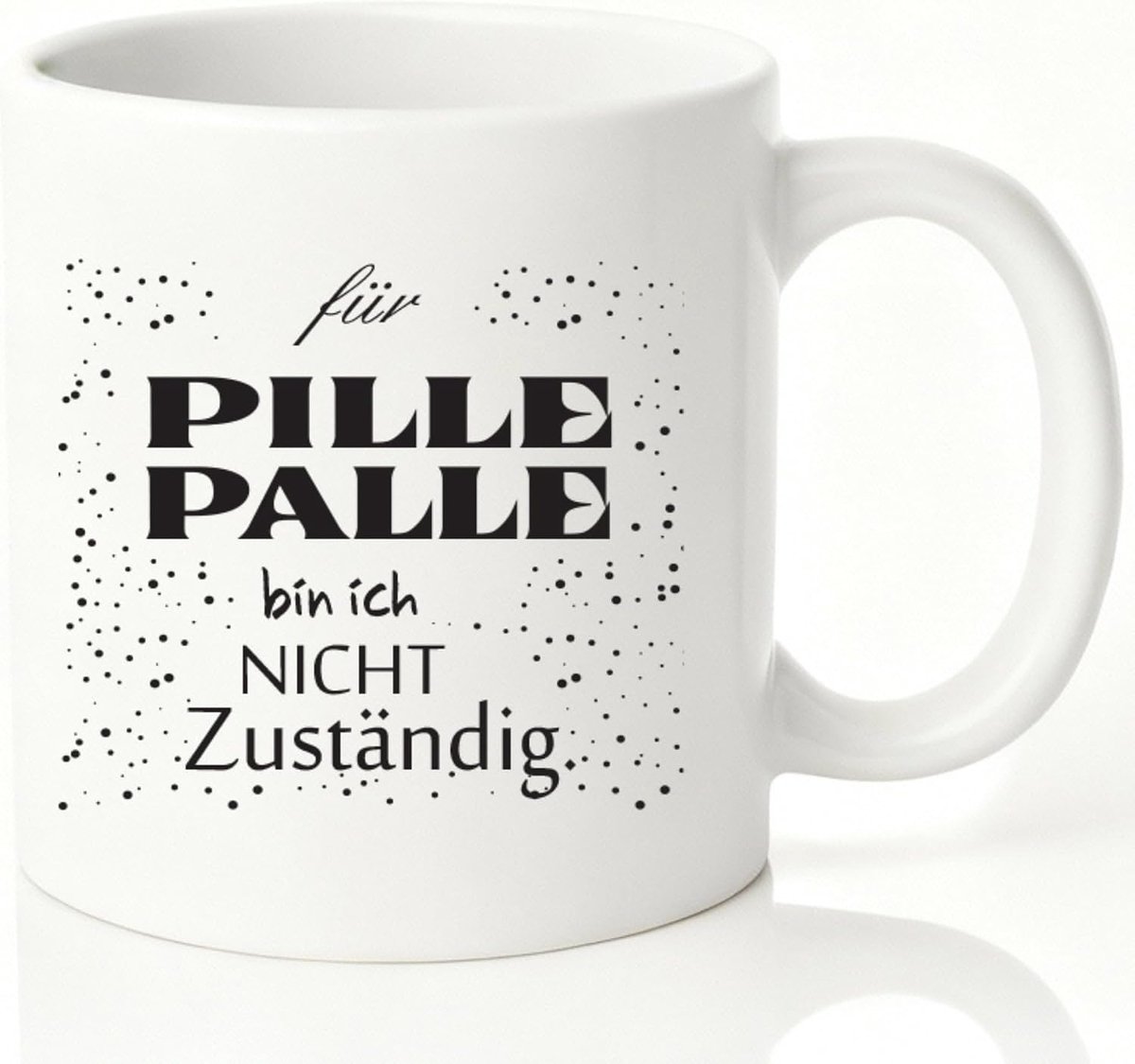 Koffiemok voor Pille Palle bin ich nicht, Verjaardagscadeau