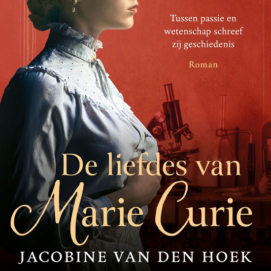 De liefdes van Marie Curie