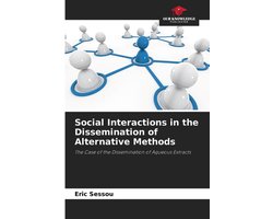 Social Interactions in the Dissemination of Alternative Methods