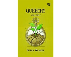 Queechy: Volume I