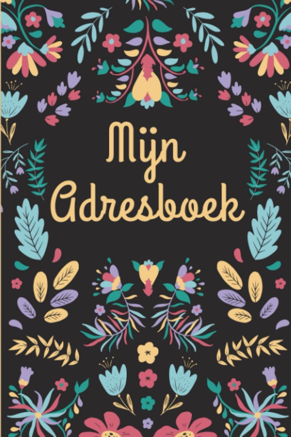 Adresboek - Nederlands - 106 Pagina's - Alfabetisch Adresboek - Voor Iedereen
