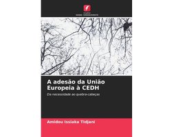 A adesão da União Europeia à CEDH