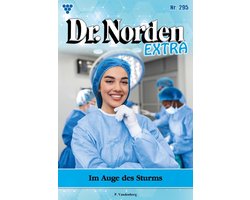Dr. Norden Extra 295 - Im Auge des Sturms