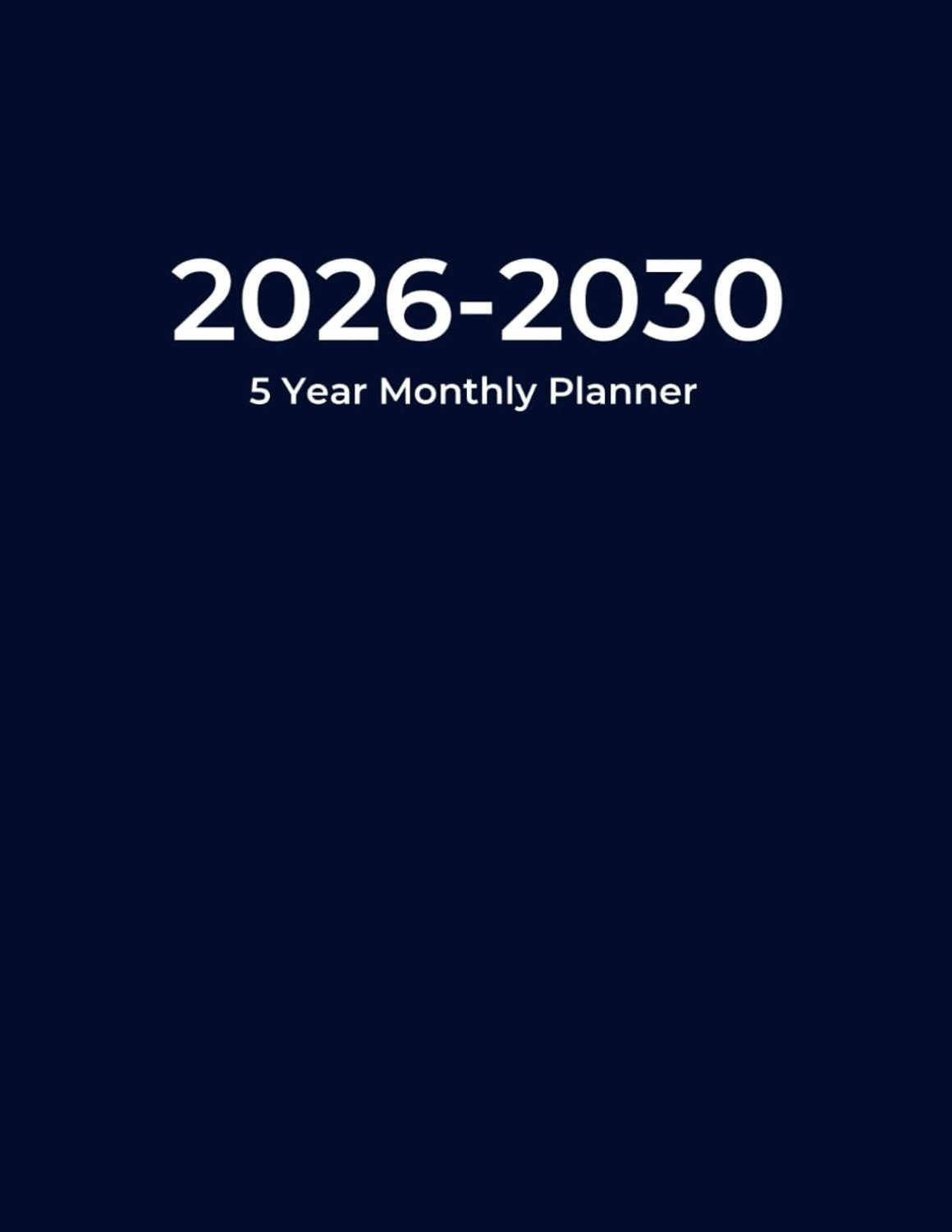 5-Jarige Maandplanner - Blauw - 60 maanden Kalender van Januari 2026 tot December 2030 - Voor Organisatie en Planning