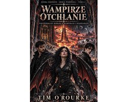 Kiera Hudson, detektywka wampirów — seria pierwsza 6 - Wampirze Otchłanie: Paranormalny romans o wampirach i wilkołakach