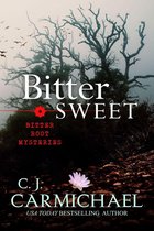 Bitter Root Mysteries 4 - Bittersweet