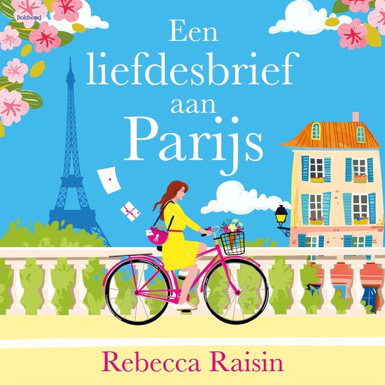 Vrouw in gele jurk op een roze fiets voor de Eiffeltoren, boekcover Een liefdesbrief aan Parijs van Rebecca Raisin.