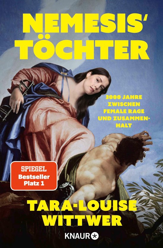 Boek "Nemesis' Töchter" van Tara-Louise Wittwer met een klassieke afbeelding, waarop een vrouw met een ketting en een man te zien zijn. Met "SPIEGEL Bestseller Platz 1".