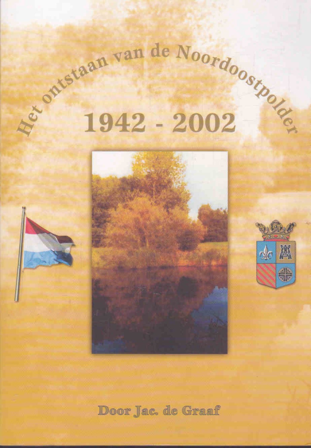 Het Ontstaan Van De Noordoostpolder
