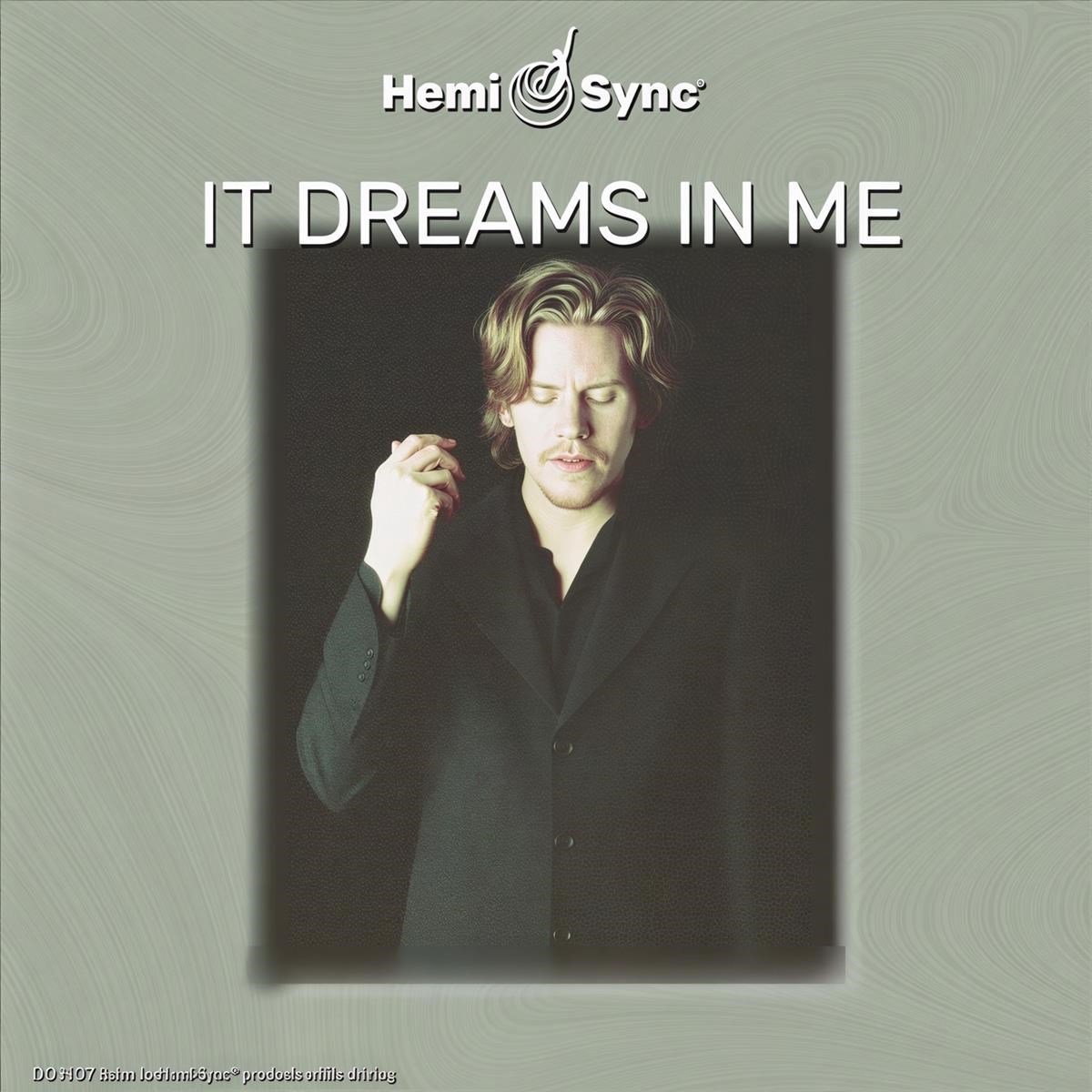Peter Jack Rainbird - It Dreams In Me (CD) (Hemi-Sync)