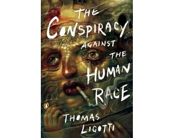 The Conspiracy Against The Human Race
