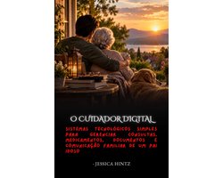 O Cuidador Digital