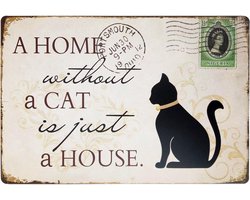 Hioni A Home Without A Cat is Just A House, Metal Shield, Slogan Art Decoration Vintage PR Bar Cafe Pub - ShopVlot