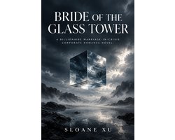 Bride of the Glass Tower