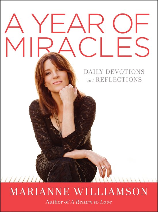 Couverture du livre "A YEAR OF MIRACLES" avec Marianne Williamson, dévotions quotidiennes et réflexions.