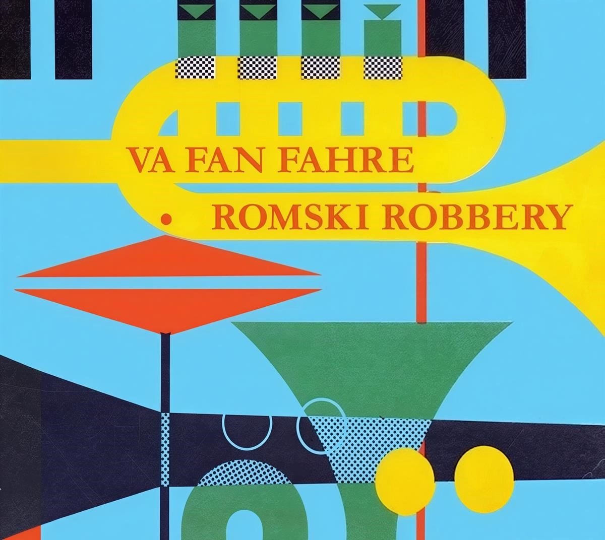 Va Fan Fahre - Romski Robbery (CD)