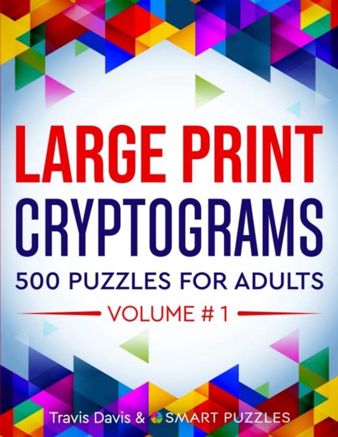 Cryptogrammen in grote letters - 500 puzzels voor volwassenen