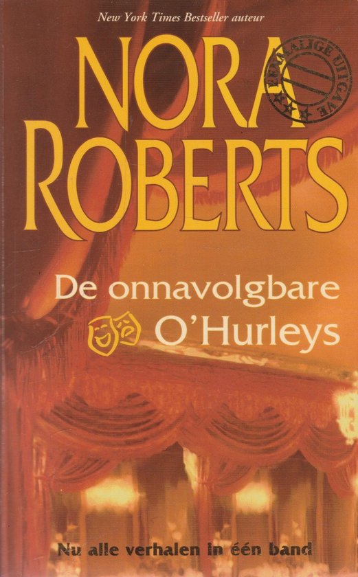 Boekomslag 'Nora Roberts - De onnavolgbare O'Hurleys' met oranje gordijnen en theatermaskers.