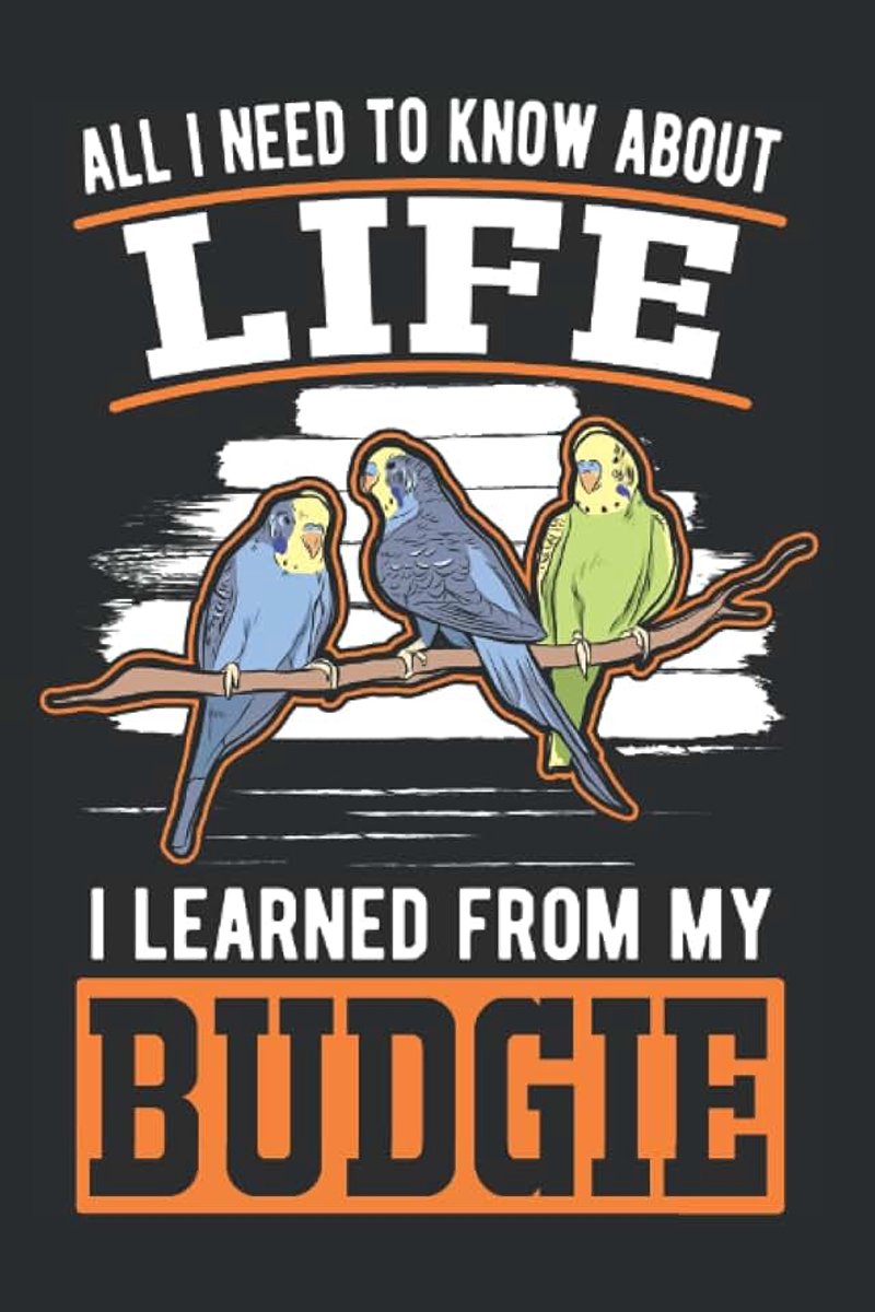 Budgie: Budgie Parakeet Cockatiel / 6x9 Inches / 120 graph Sites