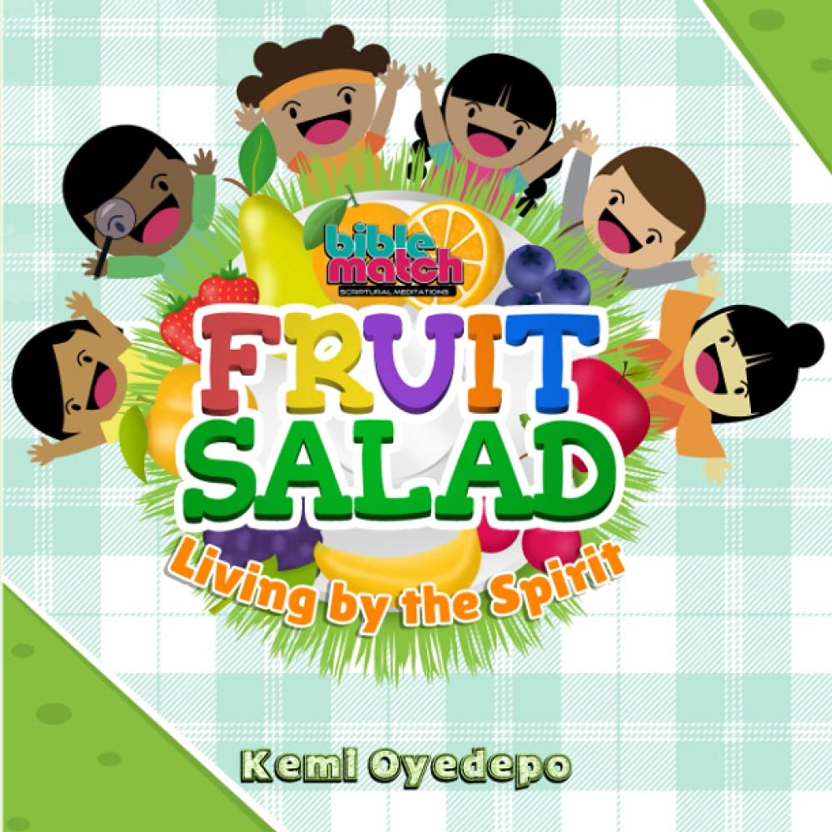Fruit Salad: Living by the Spirit - ShopVlot