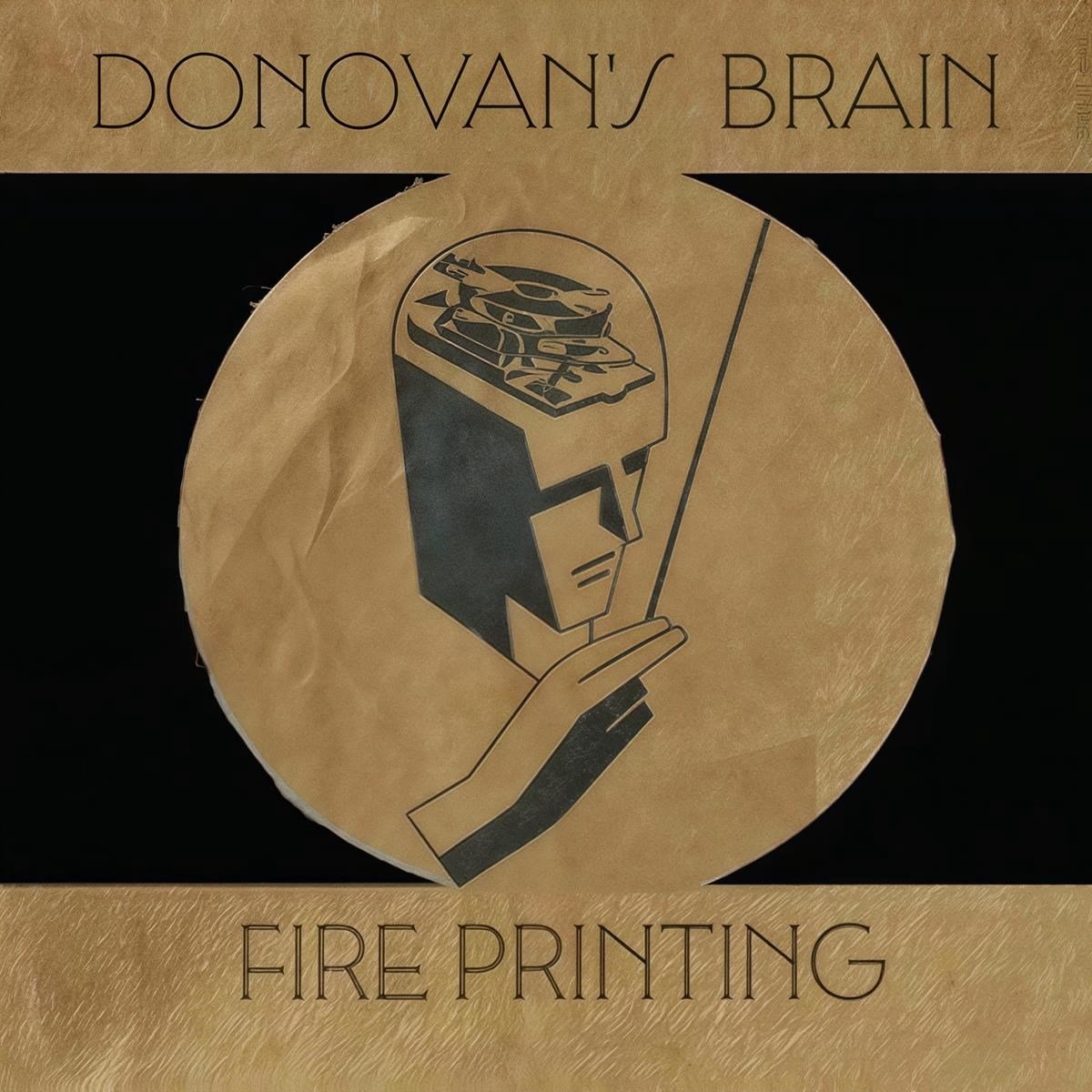 Donovan's Brain - Fire Printing (CD)