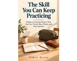 The Skill You Can Keep Practicing