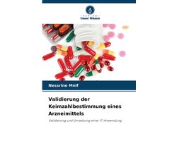 Validierung der Keimzahlbestimmung eines Arzneimittels