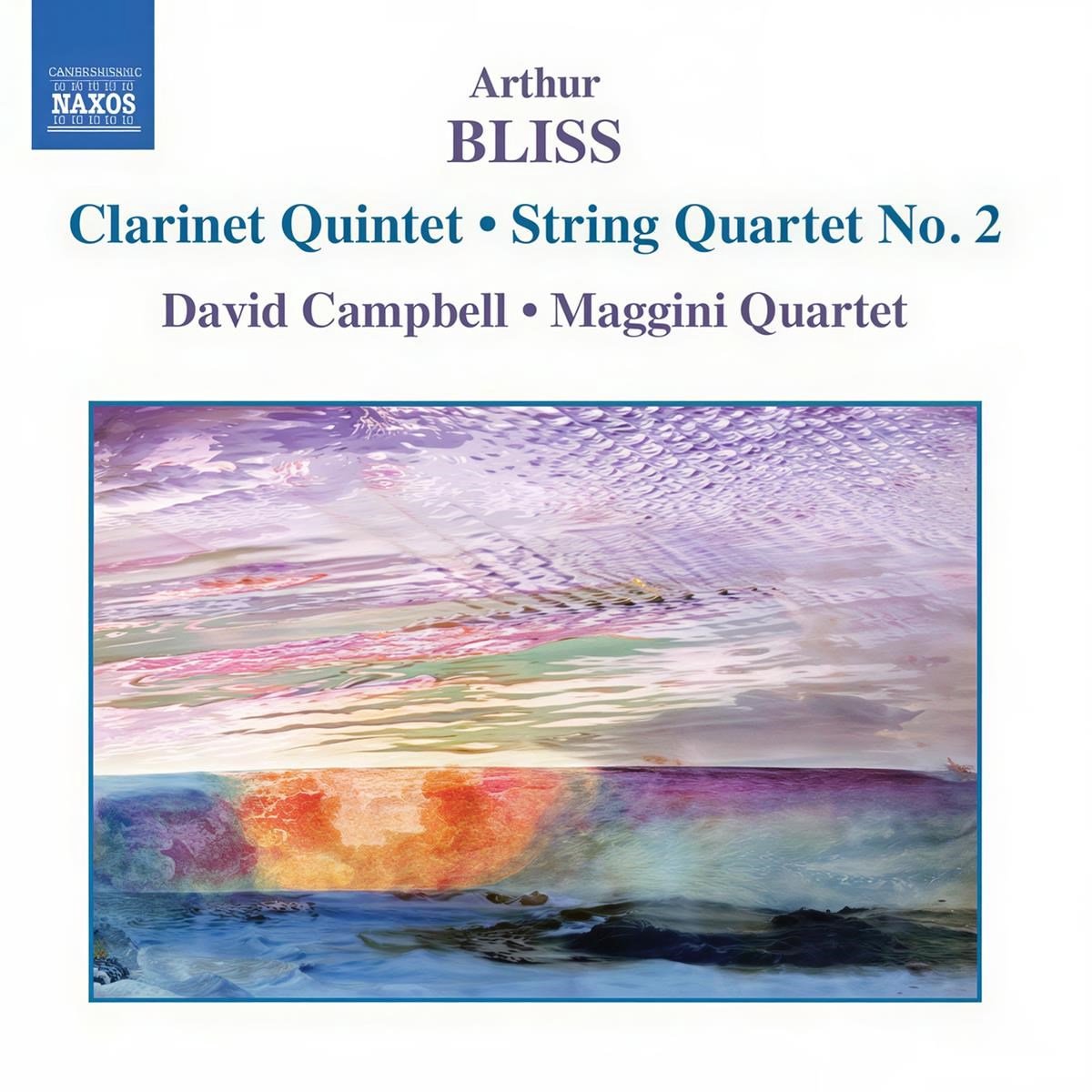 David Campbell, Maggini Quartet - Bliss: Clarinet Quintet | String Quartet 2 (CD)