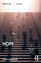 Boekomslag: mensen lopen een trap op naar een lichtbron. Tekst: Shortcuts, Little Books on Big Issues, HOPE, David Chandler.