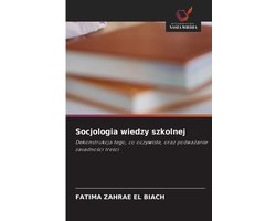 Socjologia wiedzy szkolnej
