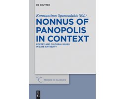 Nonnus of Panopolis in Context