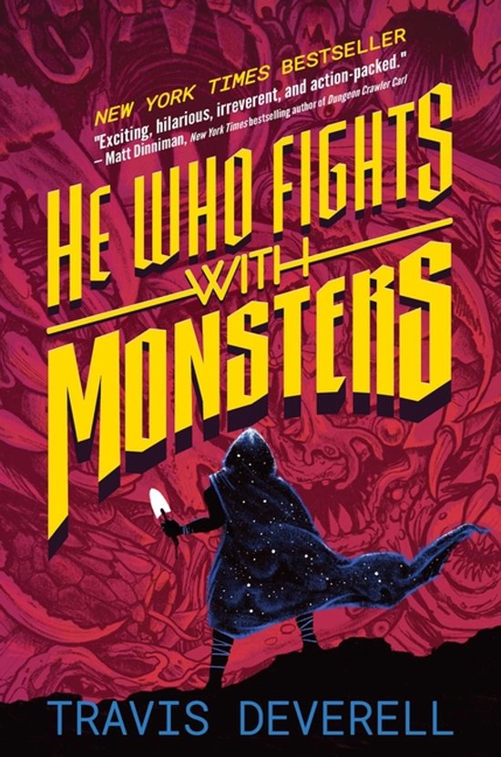 He Who Fights With Monsters- He Who Fights With Monsters, Bo ... - cover