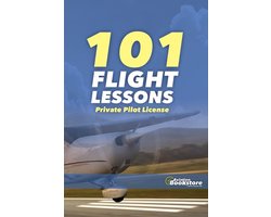 101 Flight Lessons Private Pilot License