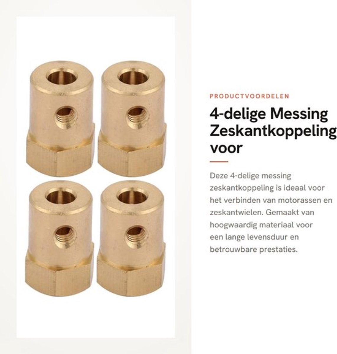 Zeskantkoppeling 4-delig - Messing - Motoraskoppeling - Duurzaam - Binnendiameter 5 mm - Lange levensduur - Motoras Koppeling