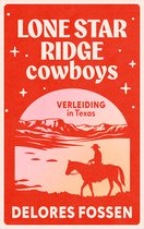 Lone Star Ridge - Verleiding in Texas