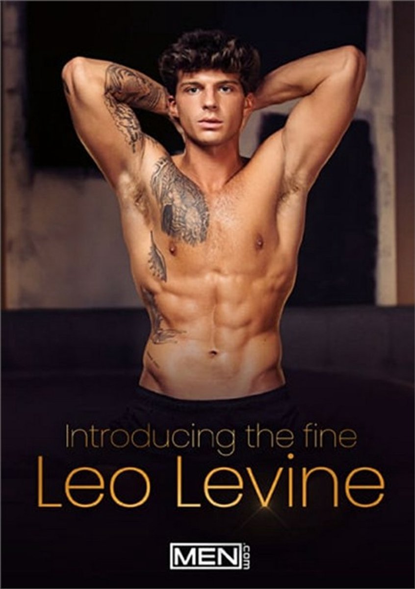 MEN.com - Introducing The Fine: Leo Levine