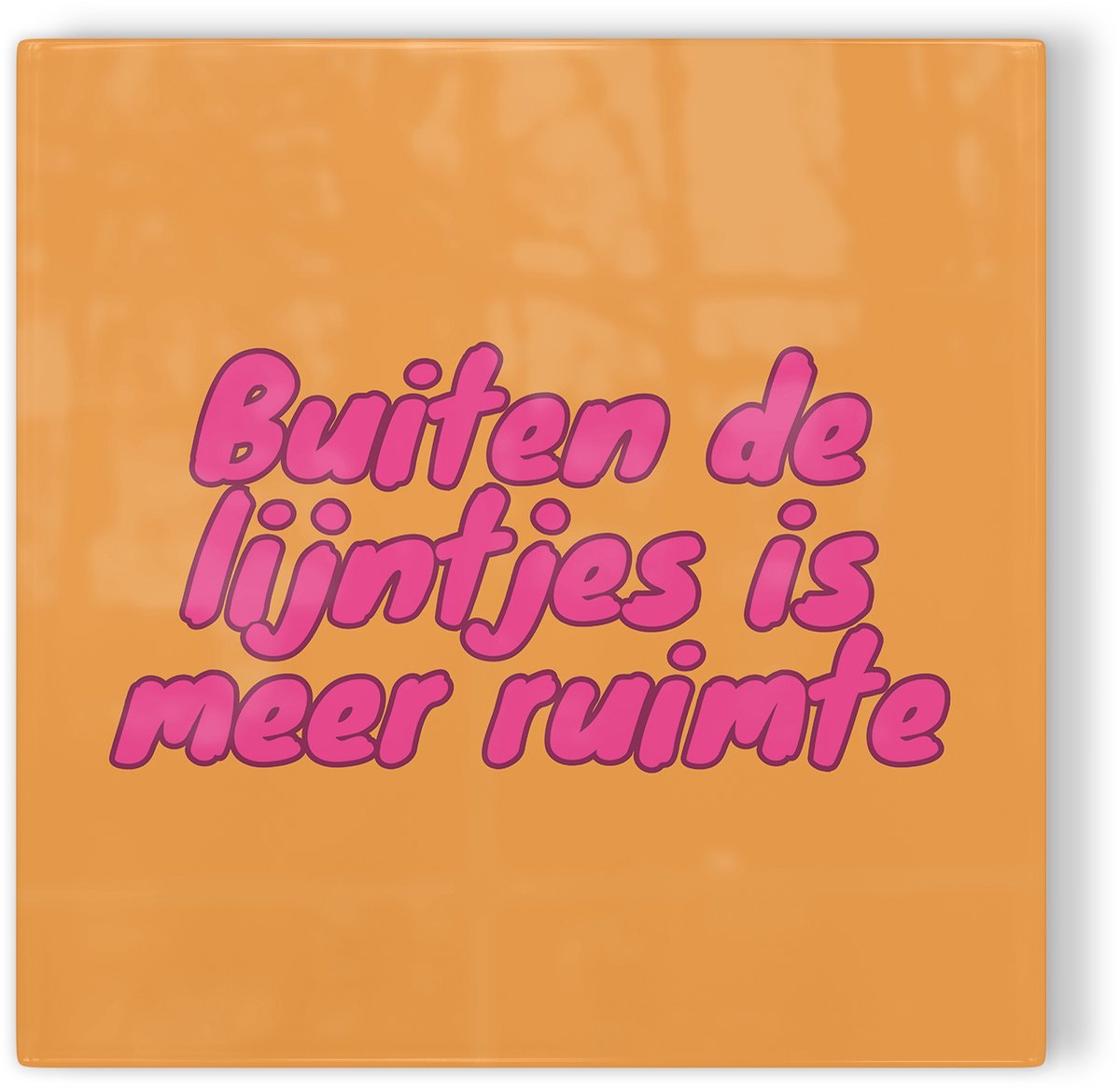 Tegeltje Buiten de lijntjes is meer ruimte - oranje roze - tegeltje inspiratie - tegeltje met tekst