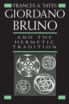 Giordano Bruno & the Hermetic Tradition