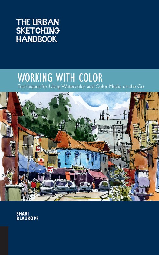 The Urban Sketching Handbook Working with Color - cover