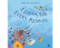 A Dream For Every Season