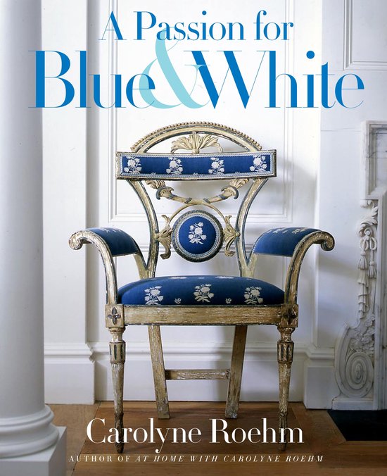 A Passion for Blue & White - cover