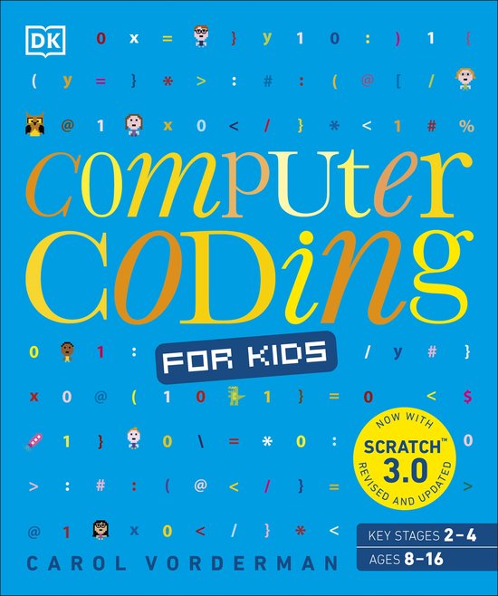 Computer Coding for Kids A unique stepbystep visual guide, f ... - cover