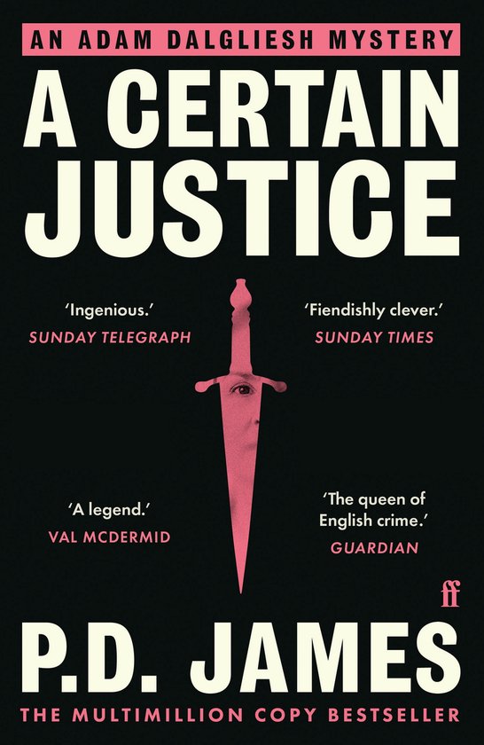Boek "A Certain Justice" met een roze dolk en een oog erop, met citaten van "Sunday Telegraph" en "Sunday Times".