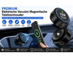 15W Draadloos Opladen & Elektrische Vacuüm Premium Magnetische Telefoonhouder Vacuüm Zuignap – MagSafe Compatibel – Dashboard, Autoruit, Bureau, Glas & Muur – 360° Draaibaar – Universeel voor iPhone, Samsung, Xiaomi, Google Pixel en Meer