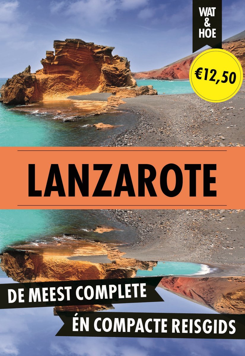 Wat & Hoe Reisgids - Lanzarote