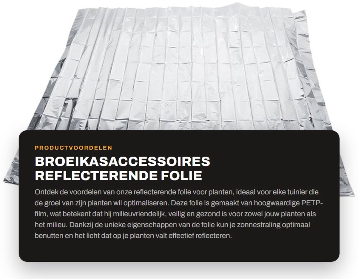 Dailygoods- Reflecterende Folie - PETP-Film - Milieuvriendelijk - Voor Planten - Lichtreflectie - Verhoogt Plantengroei - Kweekfolie