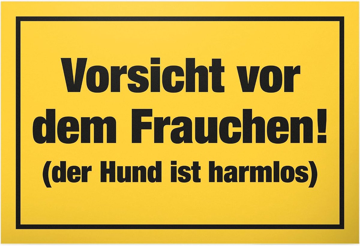 Voorzichtig vor das Frauchen - 30 x 20 cm kunststof bord - spreukenbord wandbord grappige spreuk verjaardagscadeau deurbordje - feestdecoratie cadeau-idee cadeau mannen