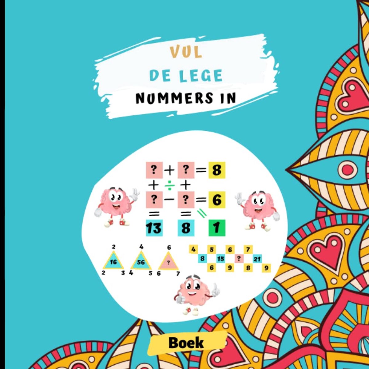 Vul de lege nummers in: Een verzameling van 30 logische puzzels voor volwassenen en tieners, Number Completion Challenge | de ultieme wiskundige ... | een Puzzelwedstrijd voor alle niveaus